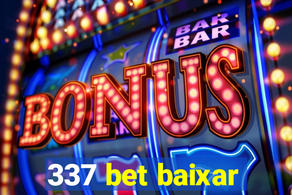 337 bet baixar